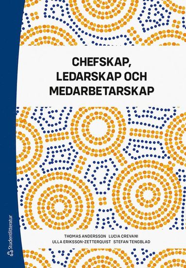 bokomslag Chefskap, ledarskap och medarbetarskap