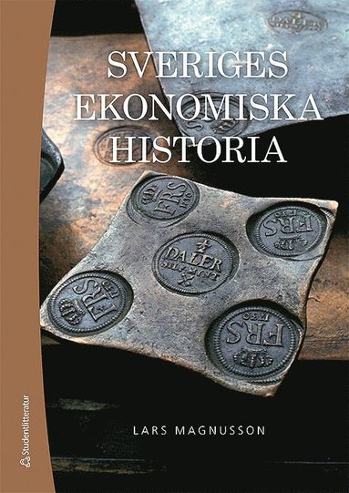 bokomslag Sveriges ekonomiska historia