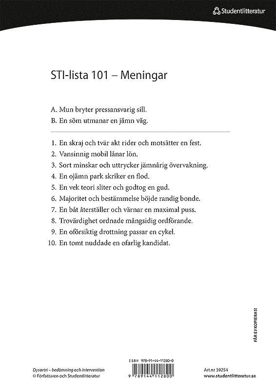 Dysartri - STI-lista 101-150 - Ord- och meningslistor för testning av patientens förståelighet 1