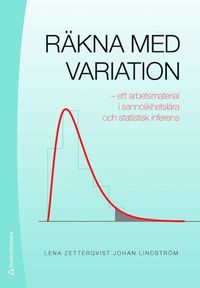 bokomslag Räkna med variation : ett arbetsmaterial i sannolikhetslära och statistisk inferens