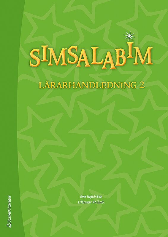 Eva Ingelsten, Lillemor Pollack - Simsalabim 2 Lärarhandledning, Häftad