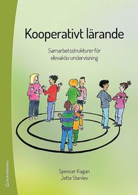 bokomslag Kooperativt lärande : samarbetsstrukturer för elevaktiv undervisning