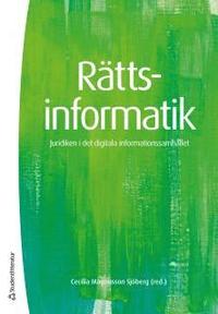 bokomslag Rättsinformatik : juridiken i det digitala informationssamhället