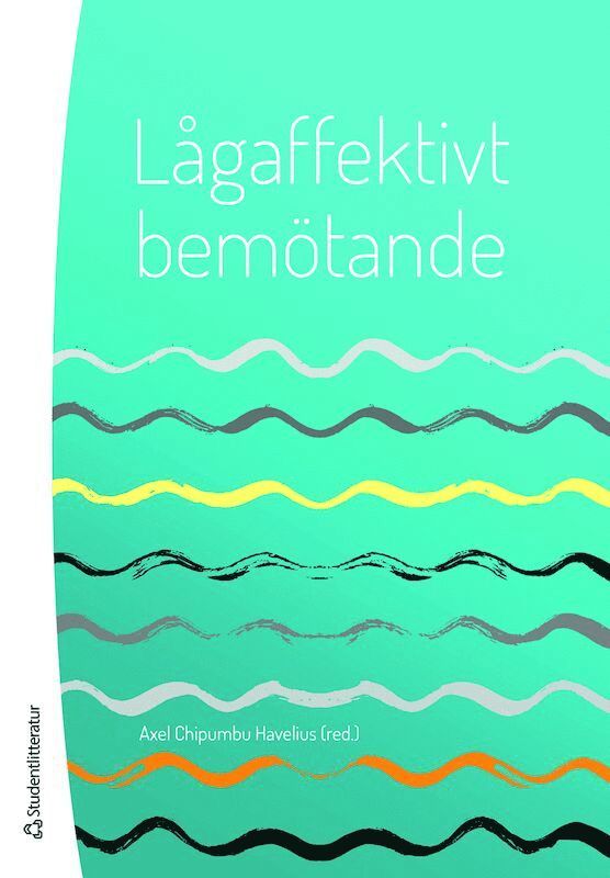 Lågaffektivt bemötande 1