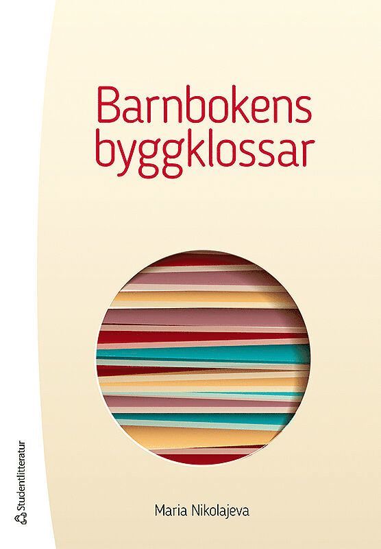 Maria Nikolajeva - Barnbokens byggklossar, Häftad