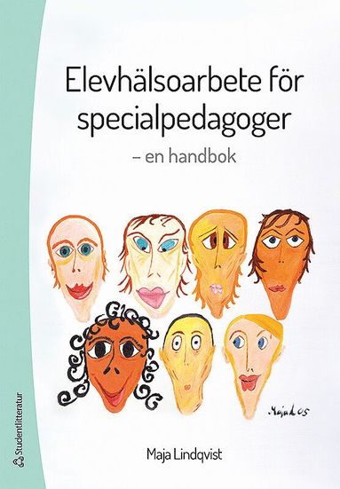 bokomslag Elevhälsoarbete för specialpedagoger : en handbok