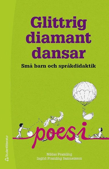 bokomslag Glittrig diamant dansar - Små barn och språkdidaktik