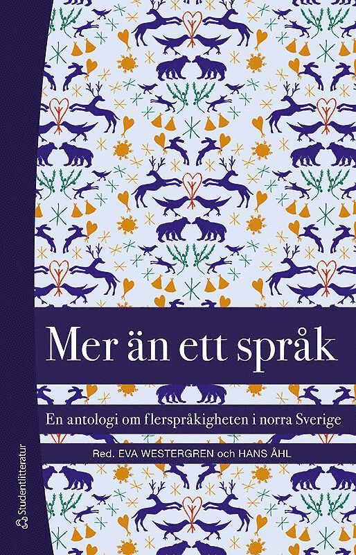 Mer än ett språk - En antologi om flerspråkigheten i norra Sverige 1