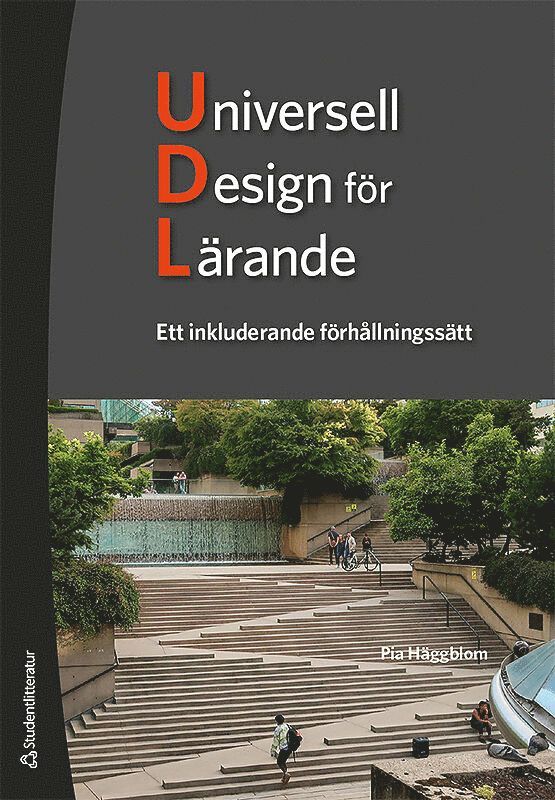 Universell Design för Lärande UDL - Häggblom Universell Design för Lärande 1