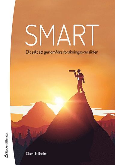 bokomslag SMART - - ett sätt att genomföra forskningsöversikter