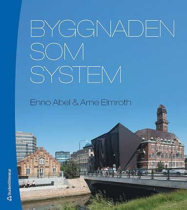 bokomslag Byggnaden som system