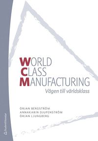 bokomslag WCM : vägen till världsklass