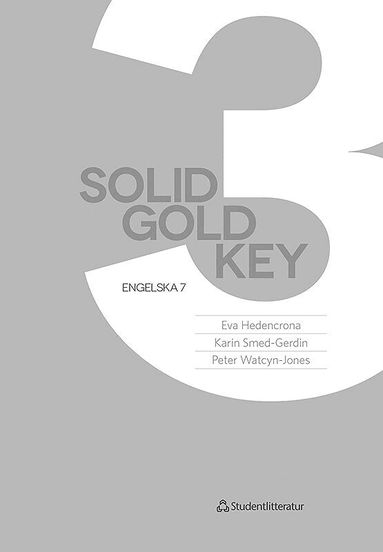 Eva Hedencrona, Karin Smed-Gerdin, Peter Watcyn-Jones - Solid Gold 3 Key, Häftad