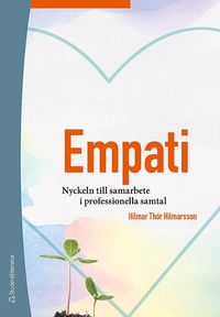 bokomslag Empati - Nyckeln till samarbete i professionella samtal