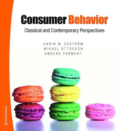 bokomslag Consumer Behavior - Classical and Contemporary perspectives