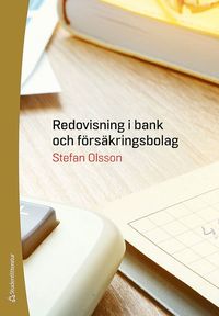 bokomslag Redovisning i bank och försäkringsbolag