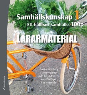 Samhällskunskap 1 100 p Lärarmaterial - Ett hållbart samhälle 1