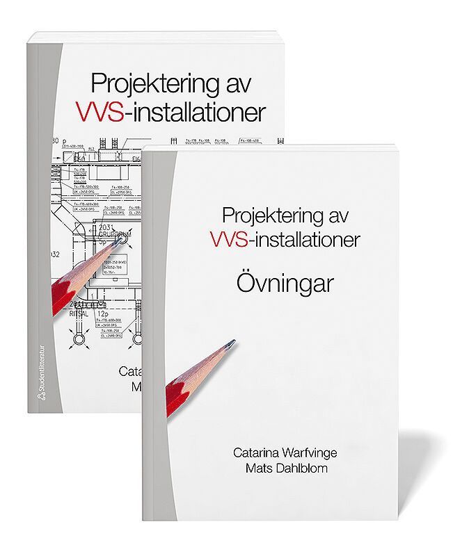 Catarina Warfvinge, Mats Dahlblom - Projektering av VVS-installationer - paket, Häftad
