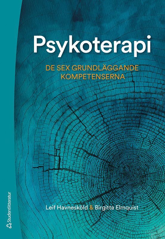 Psykoterapi : de sex grundläggande kompetenserna 1