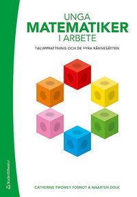 bokomslag Unga matematiker i arbete - Taluppfattning och de fyra räknesätten