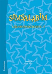 bokomslag Simsalabim 3 - Lärarhandledning (Bok + digital produkt)
