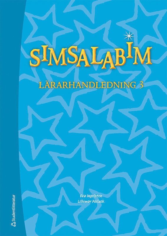 Eva Ingelsten, Lillemor Pollack - Simsalabim 3 - Lärarhandledning (Bok + digital produkt), Häftad