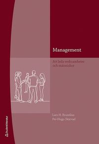 bokomslag Management : att leda verksamheter och människor