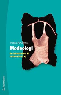 bokomslag Modeologi - En introduktion till modevetenskap