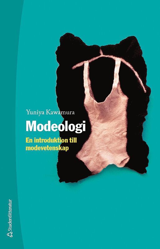 Modeologi - En introduktion till modevetenskap 1