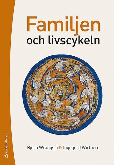 bokomslag Familjen och livscykeln