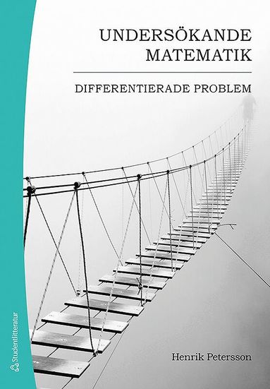 bokomslag Undersökande matematik : differentierade problem