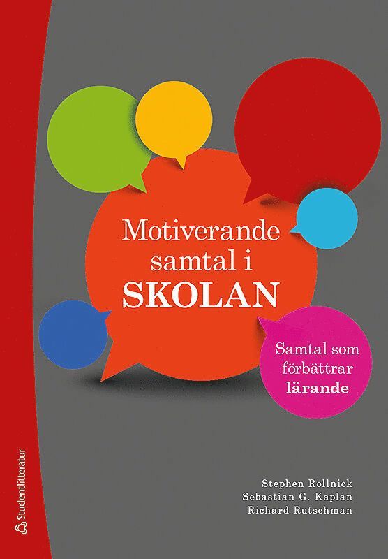 Motiverande samtal i skolan : samtal som förbättrar lärande 1