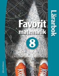 bokomslag Favorit matematik 8 Lärarpaket - Digitalt + Tryckt