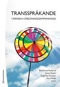 bokomslag Transspråkande i svenska utbildningssammanhang