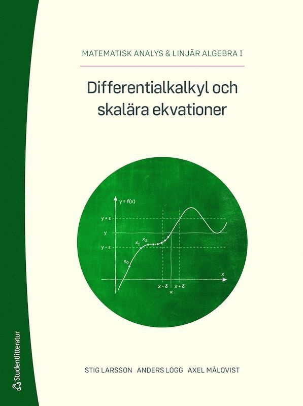 Differentialkalkyl och skalära ekvationer 1