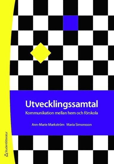 bokomslag Utvecklingssamtal - Kommunikation mellan hem  och förskola