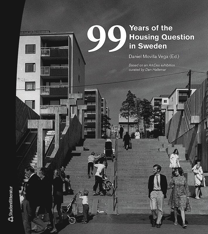 99 years of the housing question in Sweden 1