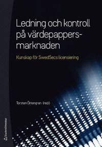 bokomslag Ledning och kontroll på värdepappersmarknaden - (bok + digital produkt)
