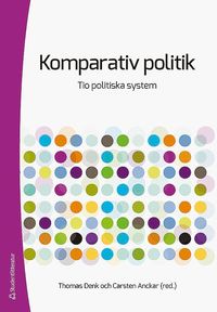 bokomslag Komparativ politik : tio politiska system