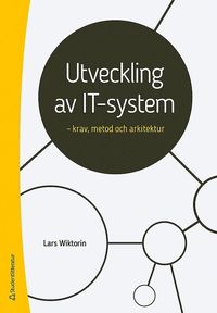 bokomslag Utveckling av IT-system : krav, metod och arkitektur