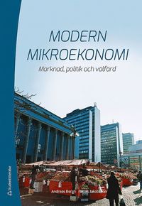 bokomslag Modern mikroekonomi : marknad, politik och välfärd