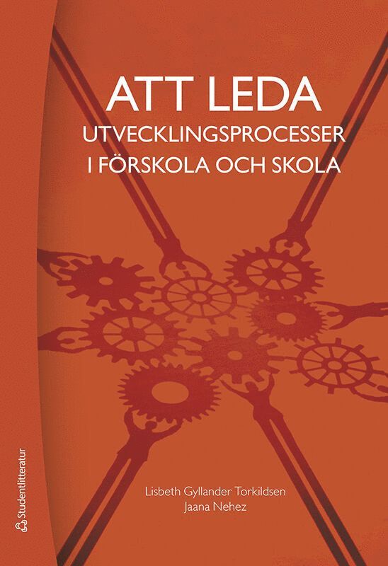 Att leda utvecklingsprocesser i förskola och skola 1