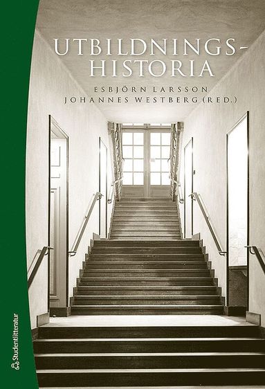 bokomslag Utbildningshistoria - - en introduktion (Bok + digital produkt)