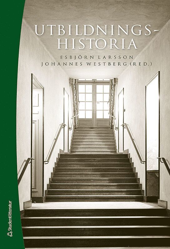 Utbildningshistoria : en introduktion (Bok + digital produkt)