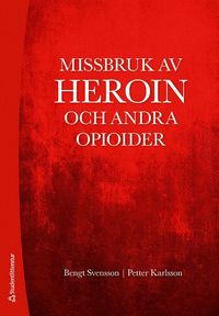bokomslag Missbruk av heroin och andra opioider