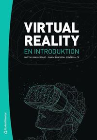 bokomslag Virtual Reality : en introduktion