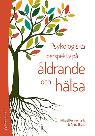 bokomslag Psykologiska perspektiv på åldrande och hälsa