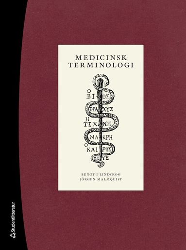 Bengt I Lindskog, Jörgen Malmquist - Medicinsk terminologi, Inbunden