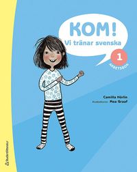 bokomslag Kom! Vi tränar svenska Arbetsbok 1