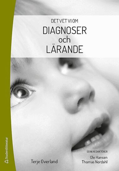 Terje Overland, Thomas Nordahl, Ole Hansen - Diagnoser och lärande, Häftad